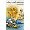 De gouden farao by K. Bruckner
