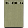 Machines by K. Bryant-Mole
