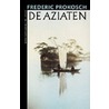 De Aziaten door F. Prokosch