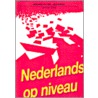 Nederlands op niveau mdgo ab/aw/sb door Buwalda