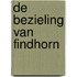 De bezieling van Findhorn