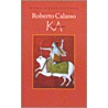 Ka by Roberto Calasso