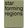 Star Forming Regions by Peimbert, Manuel