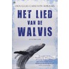 Lied van de walvis door Douglas Carlton Abrams