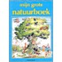 Mijn grote natuurboek