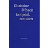 Een paal, een steen by Christine D'Haen