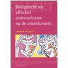 Doelgericht en effectief communiceren op de arbeidsmarkt