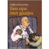 Een opa met gaatjes by W. De Doncker