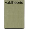 Vaktheorie by C.J. den Dopper