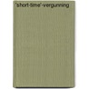 'Short-time'-vergunning door H. Van Drongelen