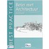 Beter met Architectuur