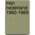 Mijn Nederland 1960-1969