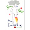 Soms feest door Pam Emmerik