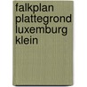 Falkplan plattegrond luxemburg klein door Onbekend