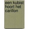 Een kubist hoort het carillon door E. Filla