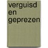 Verguisd en geprezen