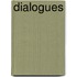 Dialogues