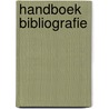 Handboek bibliografie by Unknown