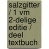 Salzgitter / 1 vm 2-delige editie / deel Textbuch door T. Eindhoven-Eindhoven