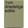 1Vm driedelige editie by T. Eindhoven-Eschweiler