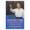 Makkelijk praten door Youp van 'T. Hek