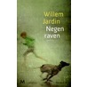 Negen raven by Willem Jardin