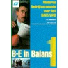 B-E in balans by J.C. Hogenbirk