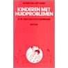 Kinderen met huidproblemen