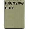 Intensive care by P. Lauwers