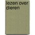 Lezen over dieren