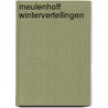 Meulenhoff wintervertellingen by Unknown
