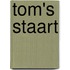 Tom's staart