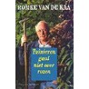 Tuinieren gaat niet over rozen