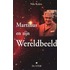 Martinus en zijn wereldbeeld