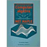 Computeralgebra met Maple door M. Kamminga-van Hulsen