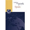 Looking for work in Spain door A.M. Ripmeester