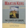 The coasts of Europe door M. Kers