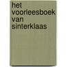 Het voorleesboek van Sinterklaas by Hetty van Aar