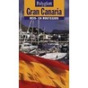 Gran Canaria door H.P. Koch
