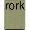 Rork by Robyn Davidson