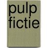 Pulp Fictie door Charel Cambré