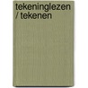 Tekeninglezen / tekenen door J. Last