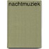 Nachtmuziek