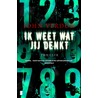 Ik weet wat je denkt