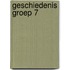 Geschiedenis groep 7