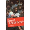 Jezus feit of fictie?