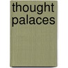 Thought Palaces door P. Magyar