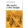 Mio marito door D. Maraini