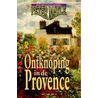 Ontknoping in de Provence door P. Mayle