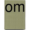 Om by Vonk Renate